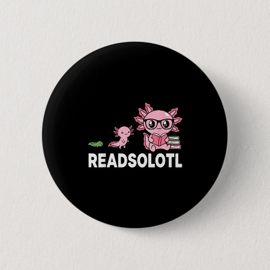 Liebhaber des Readsolotl-Axolotl-Buches lustig les Button (Vorderseite)