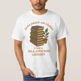 Liebhaber-Humor-T-Shirt für Bücher T-Shirt