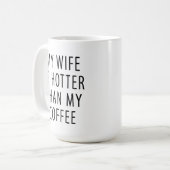 Liebliche Geschenkidee Tasse Meine Ehefrau ist hei (Vorderseite Links)