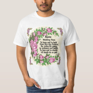 Liebliche Rose Hochzeit Vows T - Shirt