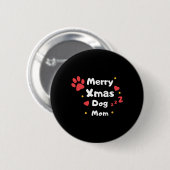 Liebliche Weihnachtshunde-Mama Button (Vorne & Hinten)