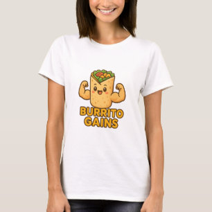 Liebliches Burrito Gains Lustiges Frauen Fitness T T-Shirt