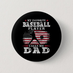 Lieblings-Baseballspieler nennt mich Dad USA-Flagg Button