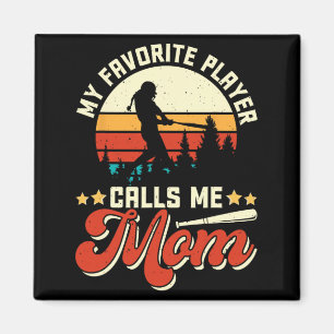 Lieblings-Baseballspieler nennt mich Mom - Muttert Magnet