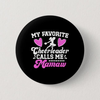 Lieblings-Cheerleaderin nennt mich Mamaw Cheer Mam Button