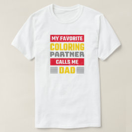 Lieblings-Farbpartner - Funny Coloring Fan T-Shirt