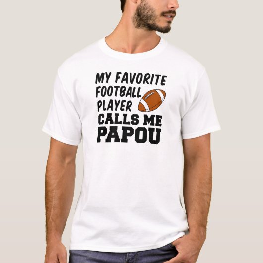Lieblings-Fußballspieler nennt mich Papou T-Shirt (Vorderseite)