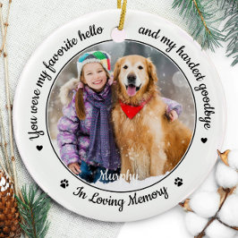 Lieblings-Hallo Hardest Goodbye Foto Memorial Keramik Ornament