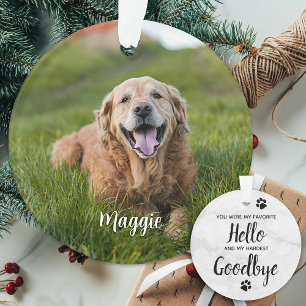 Lieblings-Hallo Hardest Goodbye Pet Foto Memorial Ornament