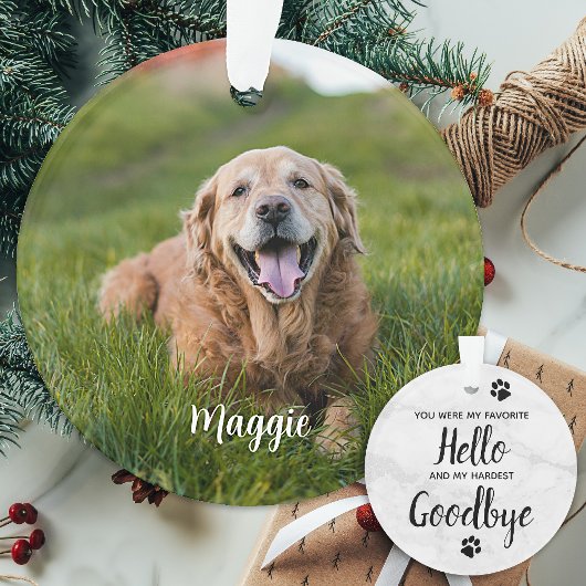 Lieblings-Hallo Hardest Goodbye Pet Foto Memorial Ornament