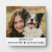 Lieblings-Hallo Hardest Goodbye Pet Hund Memorial Fotoplatte (Vorderseite)