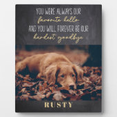 Lieblings-Hallo Hardest Goodbye Pet Memorial 8x10" Fotoplatte (Vorderseite)