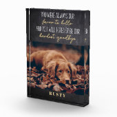 Lieblings-Hallo Hardest Goodbye Pet Memorial Fotoblock (Rechts)