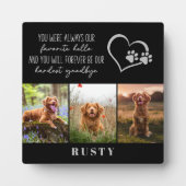 Lieblings-Hallo Hardest Goodbye Pet Memorial Fotoplatte (Vorderseite)