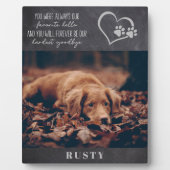 Lieblings-Hallo Hardest Goodbye Pet Memorial Fotoplatte (Vorderseite)