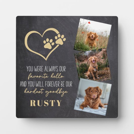 Lieblings-Hallo Hardest Goodbye Pet Memorial Fotoplatte (Vorderseite)