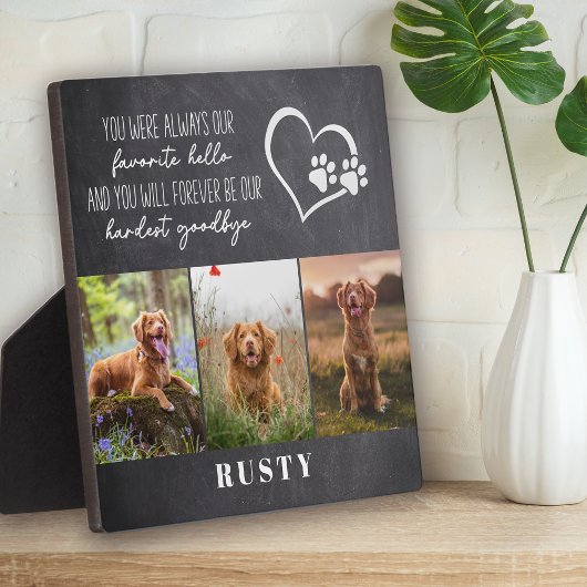Lieblings-Hallo Hardest Goodbye Pet Memorial Fotoplatte