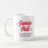 Lieblings-Kind ich bin das Geschenk Funny Familie  Kaffeetasse (Links)