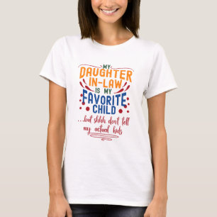 Lieblings-Kind nicht sagen, lustig T-Shirt