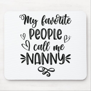 Lieblings-Leute nennen mich "Muttertag der Kinderm Mousepad