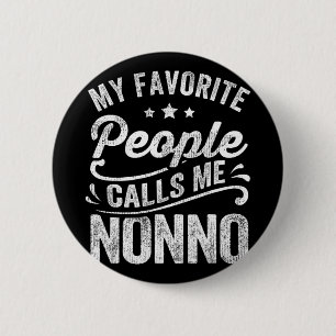 Lieblings-Leute nennen mich Nonno-Muttertagsgesche Button
