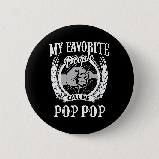 Lieblings-Leute nennen mich Pop Pop Opa Button (Vorderseite)