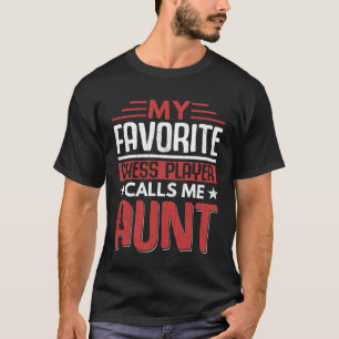 Lieblings-Schachspieler nennt mich Tante Fun Sport T-Shirt