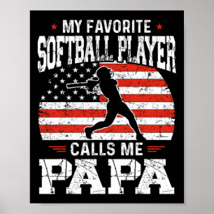 Lieblings- Softballspieler nennt mich Papa Lustige Poster