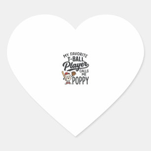 Lieblings-T-Ball-Spieler nennt mich Poppy-Shirt-De Herz-Aufkleber
