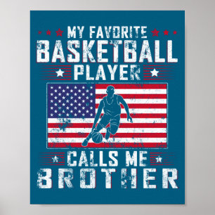 Lieblingsbasketballspieler nennt Bruder dickes T Poster