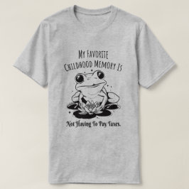 Lieblingsgedächtnis für Kinder zahlt keine Steuern T-Shirt
