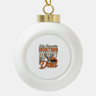 Lieblingsjagdskumpel nennt mich Papa Vintage-Hirsc Keramik Kugel-Ornament