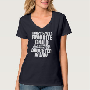 Lieblingskind - definitiv meine Tochter - in T-Shirt