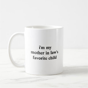 Lieblingskind der Schwiegermutter Lustiger Sohn To Kaffeetasse