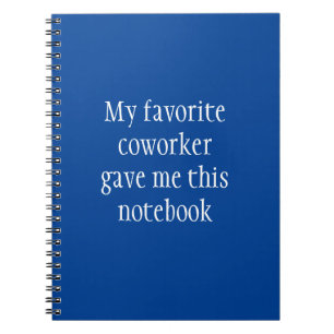 Lieblingskollege gab mir das  notizblock