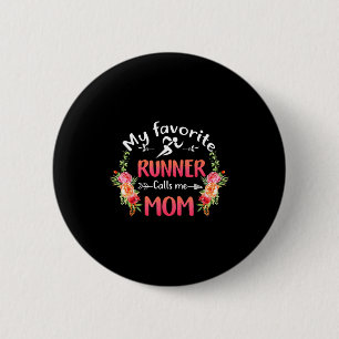 Lieblingsläufer nennt Mama Blumenlaufmuttertag Button