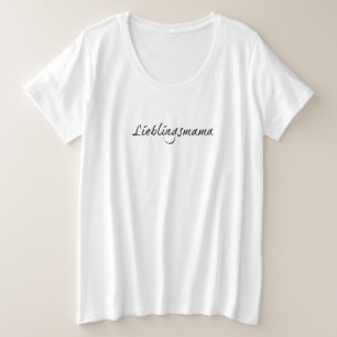 Lieblingsmama Große Größe T-Shirt