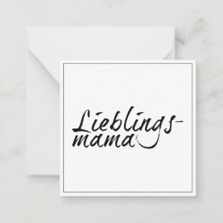 Lieblingsmama Mitteilungskarte