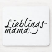 Lieblingsmama Mousepad (Vorne)
