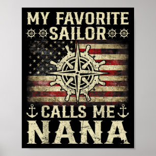 Lieblingsmatrose ruft Nana-Flagge USA-Familie Poster