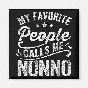 Lieblingsmenschen nennen mich Nonno Muttertagsgesc Magnet