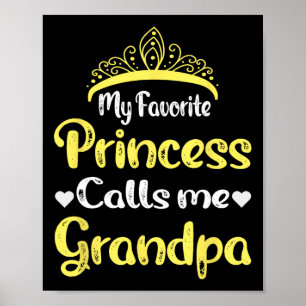 Lieblingsprinzessin nennt mich Opa Großvater Vater Poster