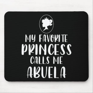 Lieblingsprinzessin ruft abuela Muttertag an Mousepad