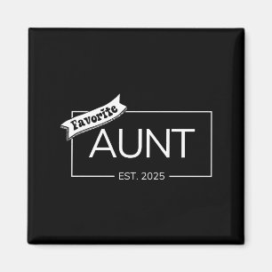 Lieblingstante Est 2025 Erste Tante Baby Enthüllun Magnet