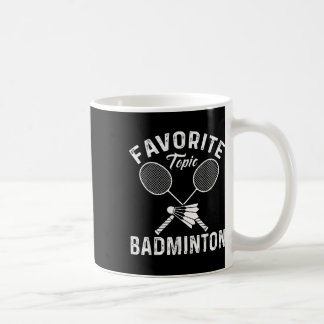 Lieblingsthema Badminton Lustiger Sportler  Kaffeetasse