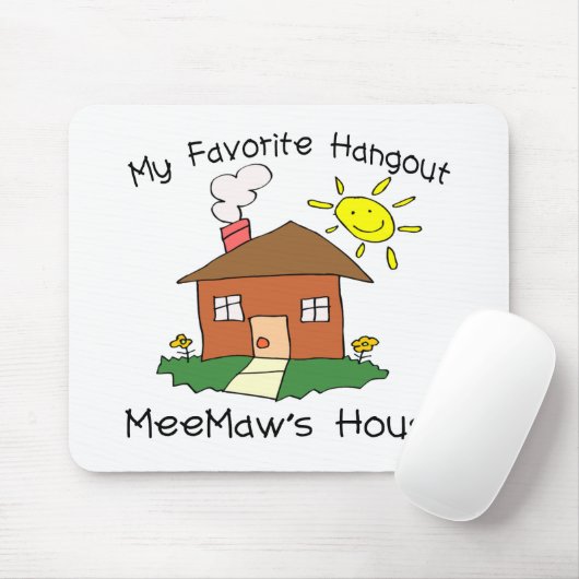 Lieblingstreffpunkt MeeMaws Haus Mousepad (Mit Mouse)