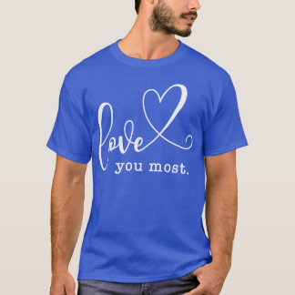 Liebst du am meisten vintage T-Shirt