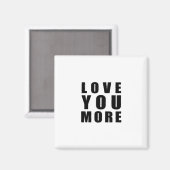 Liebst Du Mehr Erhebendes Minimal Design Magnet (Vorderseite/Rückseite)