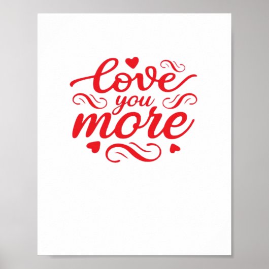 Liebst Du Mehr Modernes Trenddesign Poster (Vorne)