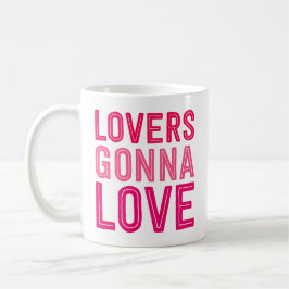 Liebt die Liebe Gonna. Kaffeetasse